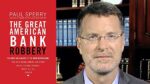 The Great American Bank Robbery by Paul Sperry