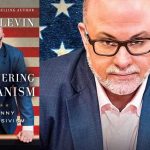 Rediscovering Americanism by Mark Levin
