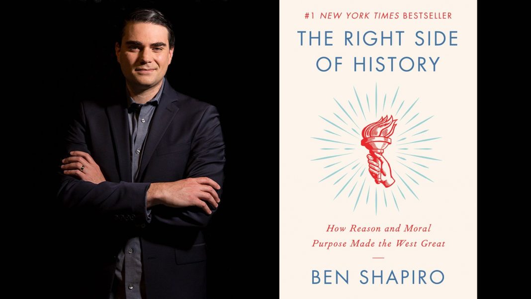 The Right Side of History by Ben Shapiro