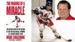 The Making of a Miracle by Mike Eruzione