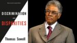 Discrimination and Disparities by Thomas Sowell