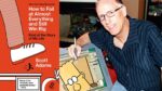 How to Fail at Almost Everything and Still Win Big: Kind of the Story of My Life by Scott Adams