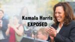 Kamala Harris Exposed