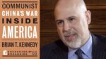 Communist China's War Inside America by Brian T. Kennedy