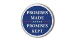 Promises Made Promises Kept