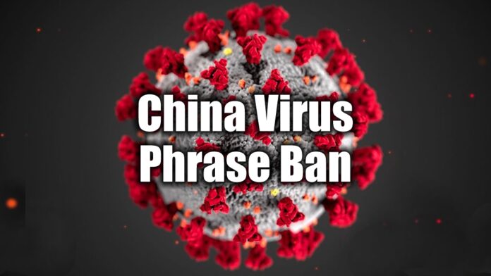 China Virus Phrase Ban