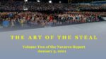 The Art of the Steal by Peter Navarro - Volume Two of the Navarro Report