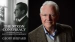 The Nixon Conspiracy By Geoff Shepard