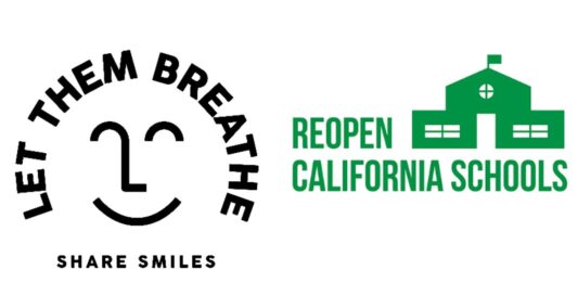 Let Them Breathe and Reopen California Schools