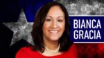 Bianca Gracia For Texas Senate