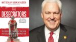 The Desecrators By Matt Schlapp and Deal Hudson