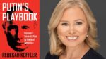 Putin's Playbook By Rebekah Koffler