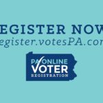 Register to Vote in Pennsylvania NOW!
