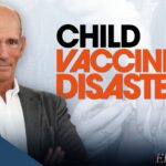Child Vaccine Disaster on Facts Matter