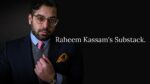 Raheem Kassam's Substack