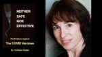 Neither Safe Nor Effective By Colleen Huber