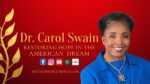 Dr Carol Swain: Be The People News