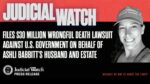 Judicial Watch Files $30 Million Wrongful Death Lawsuit against U.S. Government on behalf of Ashli Babbitt’s Husband and Estate