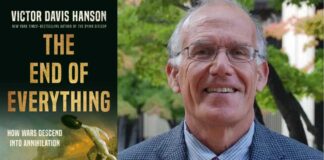 The End of Everything By Victor Davis Hanson