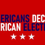 Only American Citizens Must Decide American Elections