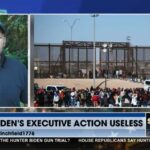 Biden's Executive Action Useless on the Border