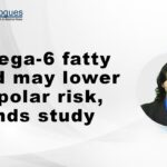Omega 6 fatty acid may lower bipolar risk, finds study