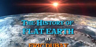 Eric Dubay: The History of Flat Earth