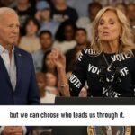 Jill Biden: We Can Choose Who Leads US!!!