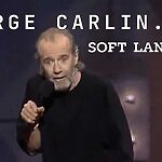 "Soft Language" from George Carlin: Doin' It Again