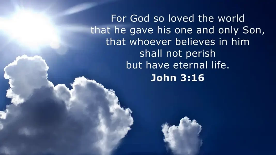 For God so loved the world . . . John :316