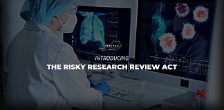Risky Research Review Act to Prevent Next Pandemic