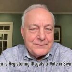 How Biden is Registering Illegals to Vote in Swing States