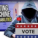 Def Con Hackers Reveal VULNERABILITIES in Electronic Voting Machines & There's NO TIME TO FIX THEM