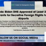 They've flown 221,000 migrants from foreign airports into U.S. in 2023