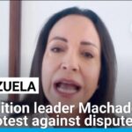 Venezuela opposition's Machado calls for protest, Blinken says evidence shows Maduro lost vote