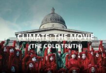 Climate: The Movie (The Real Truth Opening)