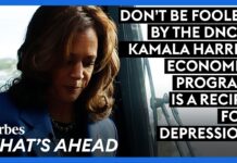 Don't Be Fooled By The DNC—Kamala Harris' Economic Program Is A Recipe For Depression