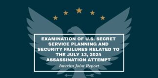 Examination of U.S. Secret Service Planning and Security Failures Related to the July 13, 2024 Assassination Attempt - Interim Joint Report