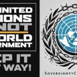 The United Nations is NOT a World Government - Keep It That Way