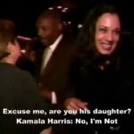 Excuse me, Kamala, are you Willie Brown's daughter?