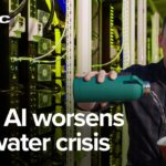 A ‘thirsty’ AI boom could deepen Big Tech’s water crisis