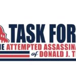 Task Force on the Attempted Assassination of Donald J. Trump