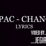 Tupac Shakur - Changes | Lyrics