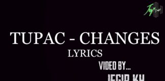 Tupac Shakur - Changes | Lyrics