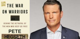 The War on Warriors By Pete Hegseth