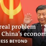 How Xi Jinping’s authoritarianism is killing China’s economy | Business Beyond