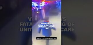 Video shows fatal shooting of UnitedHealthcare CEO