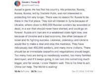 Trump Truth on immediate ceasefire and negotiations between Russia and Ukraine