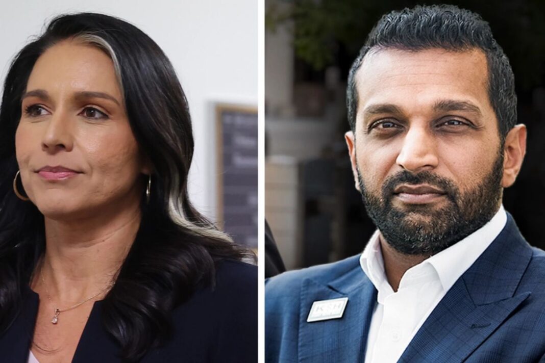 Tulsi Gabbard and Kash Patel.