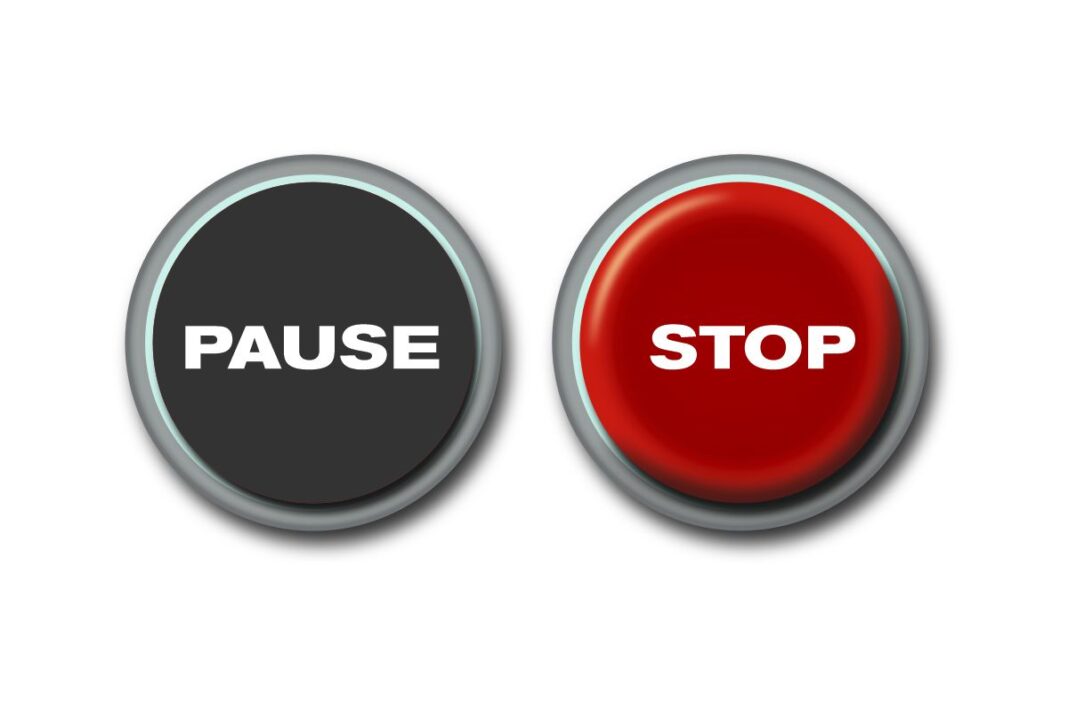 Pause or Stop Buttons